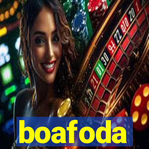 boafoda