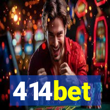 414bet