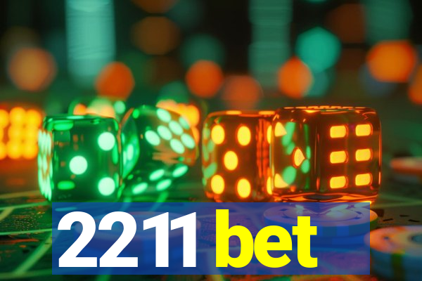 2211 bet