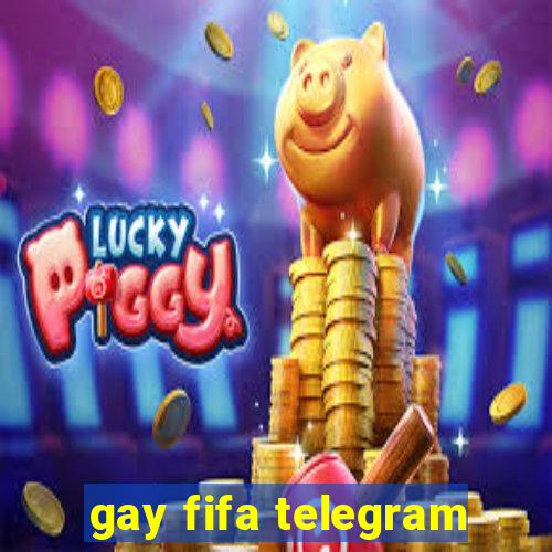 gay fifa telegram