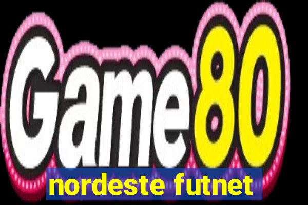 nordeste futnet