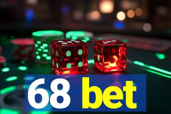 68 bet