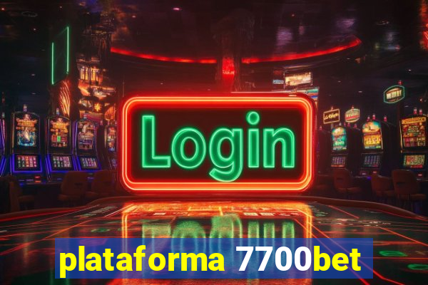 plataforma 7700bet