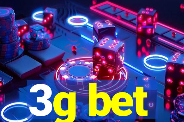 3g bet