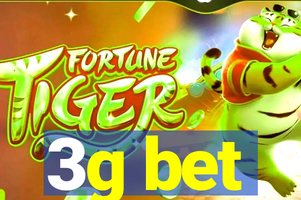 3g bet