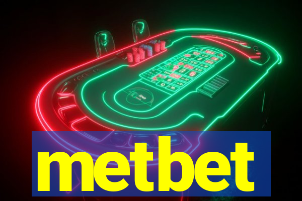 metbet