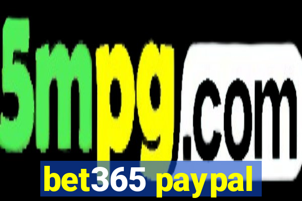 bet365 paypal