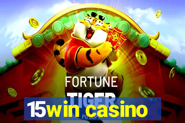 15win casino