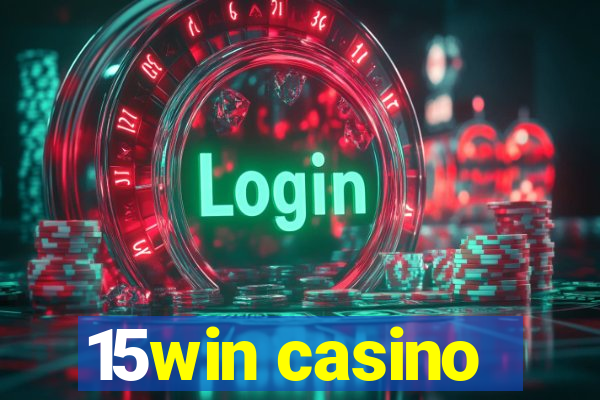 15win casino