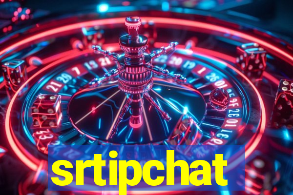 srtipchat