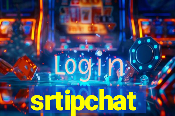 srtipchat