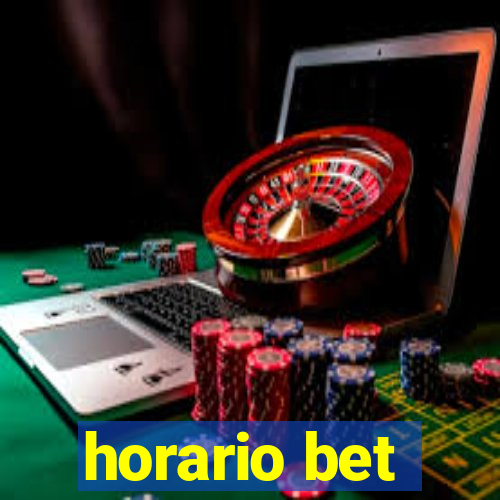 horario bet