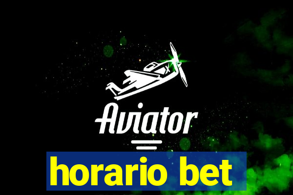 horario bet