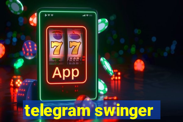 telegram swinger