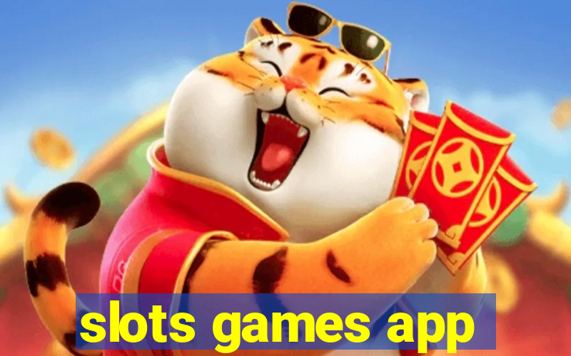 slots games app