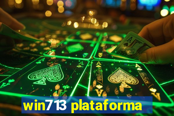 win713 plataforma