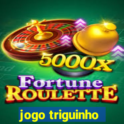 jogo triguinho