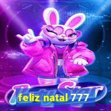 feliz natal 777