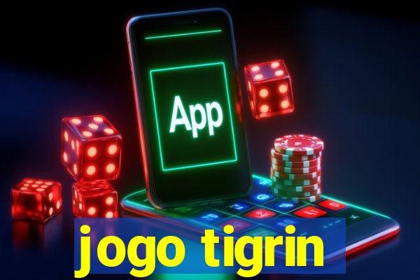 jogo tigrin