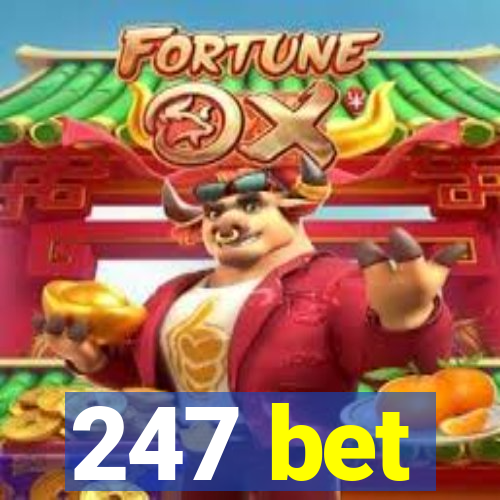 247 bet