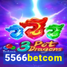 5566betcom