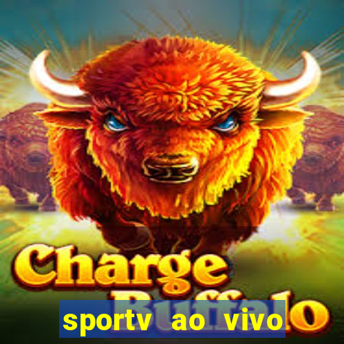 sportv ao vivo multi multicanal