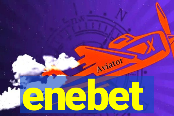 enebet