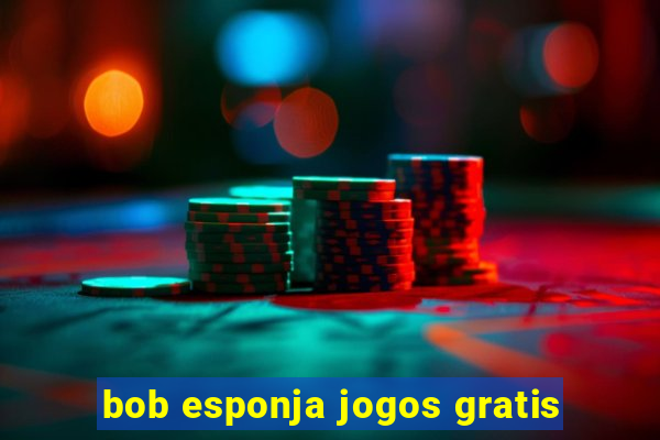 bob esponja jogos gratis