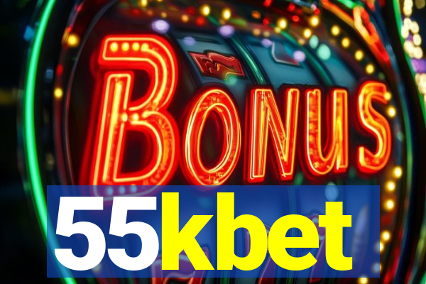 55kbet