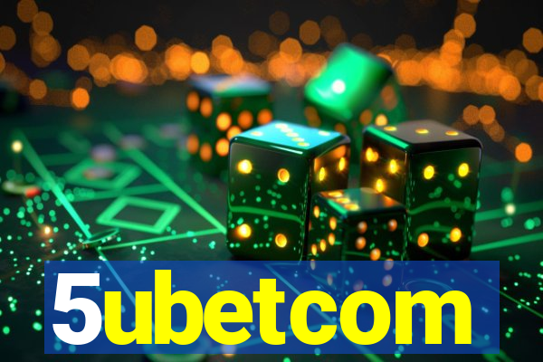 5ubetcom