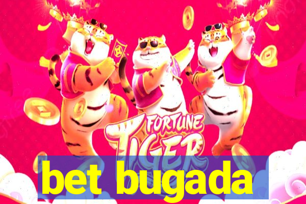 bet bugada