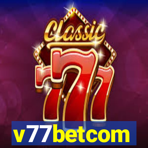 v77betcom