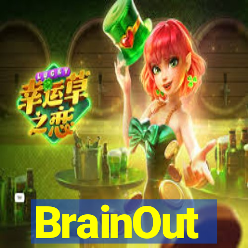 BrainOut