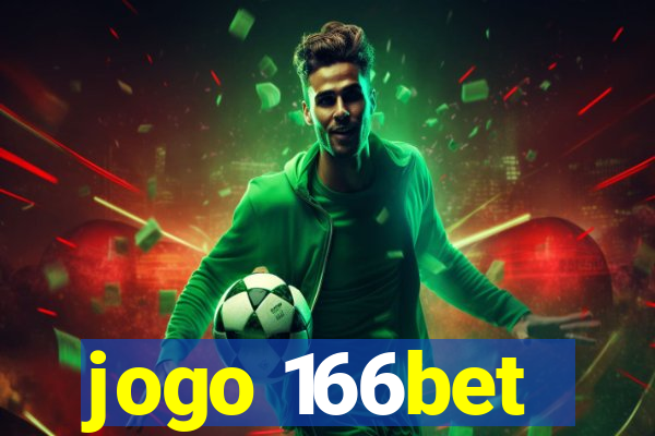 jogo 166bet