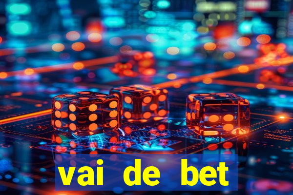 vai de bet gusttavo lima app