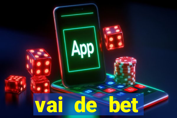 vai de bet gusttavo lima app