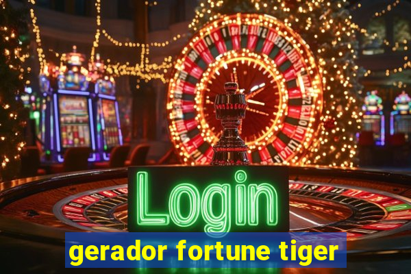 gerador fortune tiger