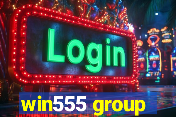 win555 group