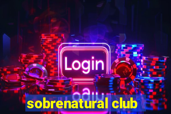 sobrenatural club