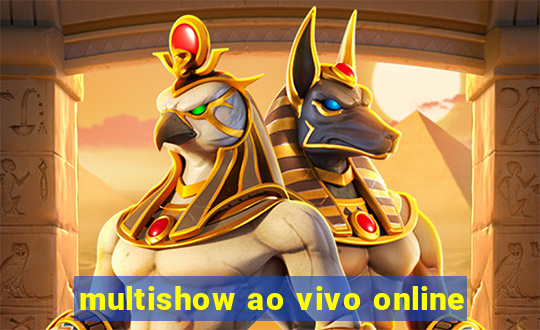 multishow ao vivo online