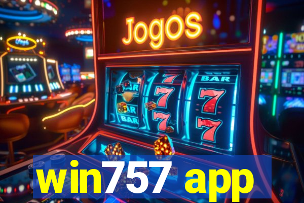 win757 app