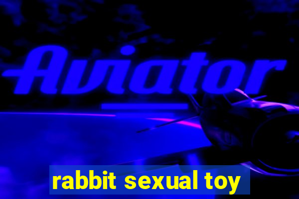 rabbit sexual toy