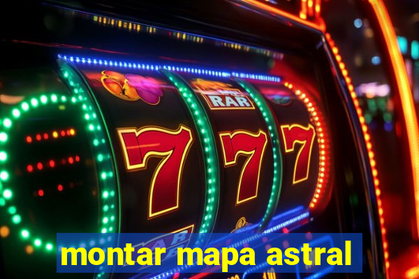 montar mapa astral