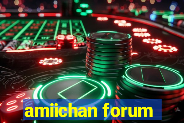 amiichan forum