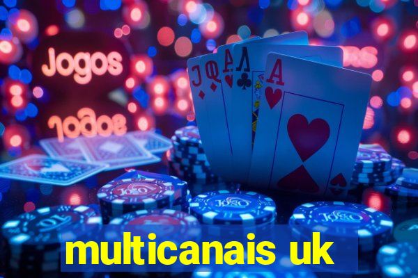 multicanais uk