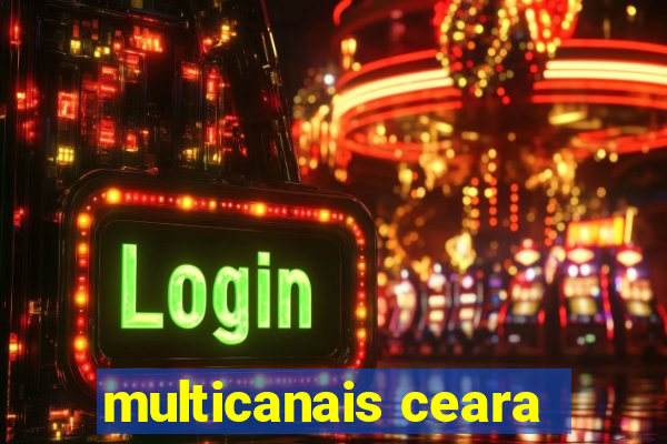 multicanais ceara