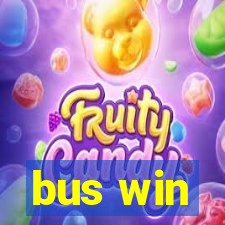 bus win