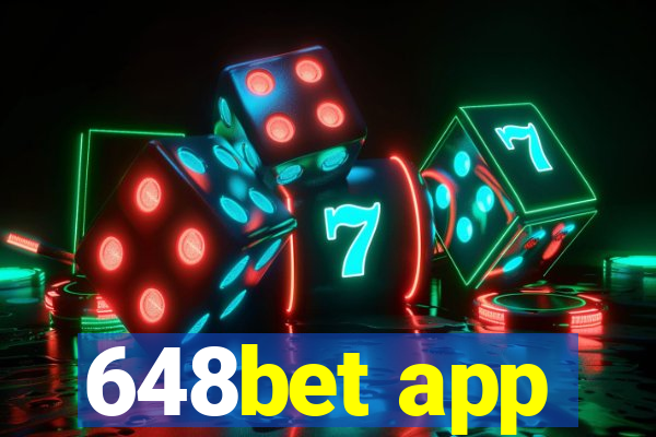 648bet app