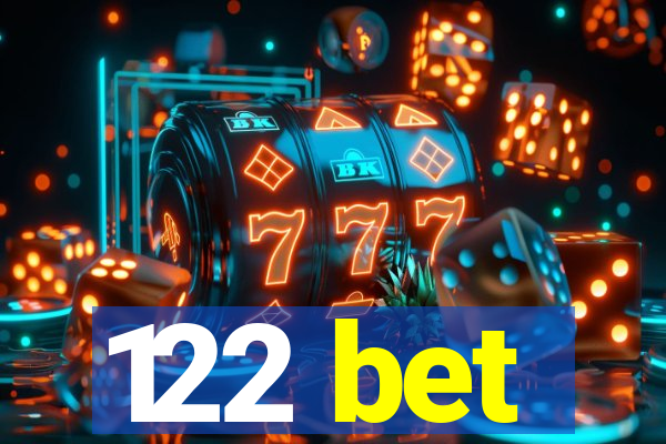 122 bet