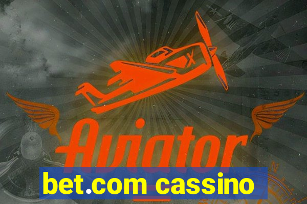bet.com cassino